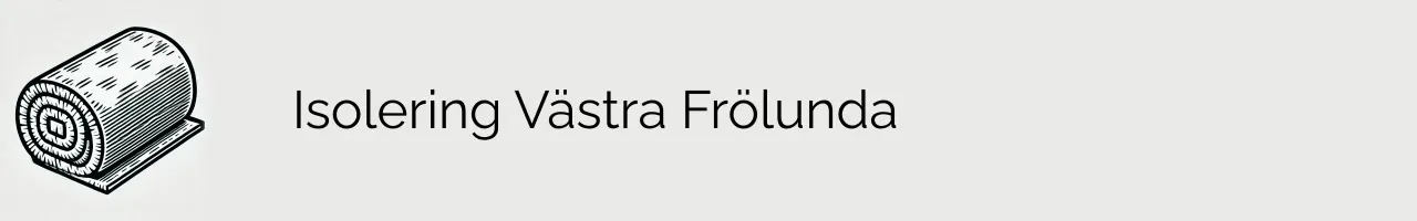 Isolering Västra Frölunda